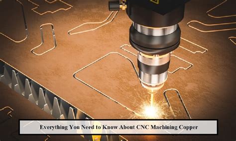 cnc cutting complex copper parts|types of copper for cnc.